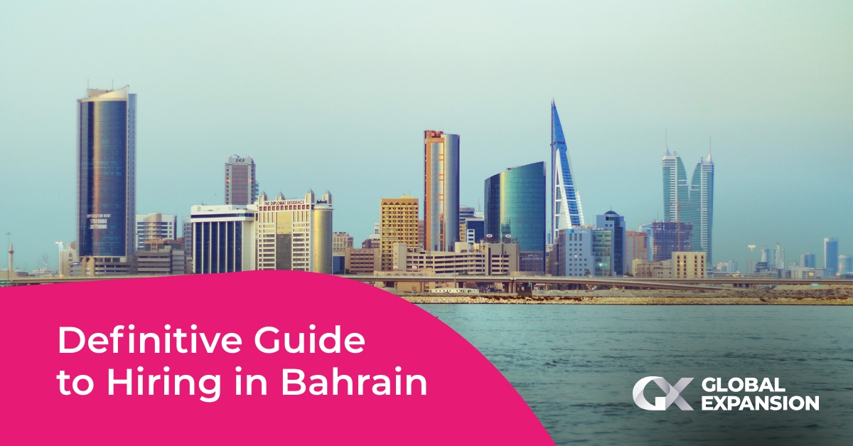 definitive-guide-to-hiring-in-bahrain-global-expansion